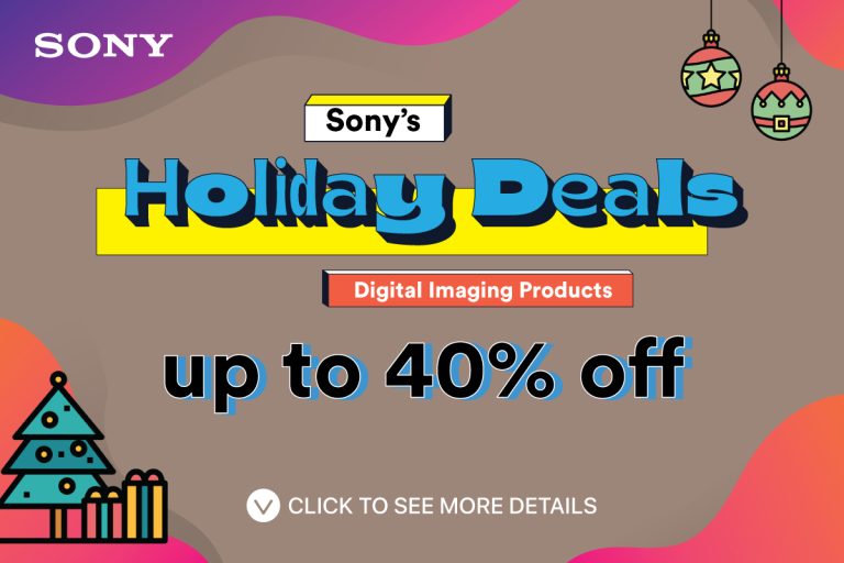 Upgrade Your Gears for Less with the Sony Holiday Deals