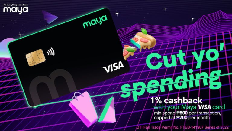 Cut your Spending with your Maya Visa Card