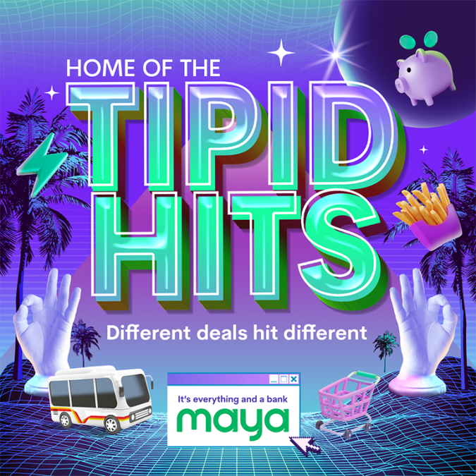 Get Better Deals and Rewards with Maya’s Latest Tipid Hits