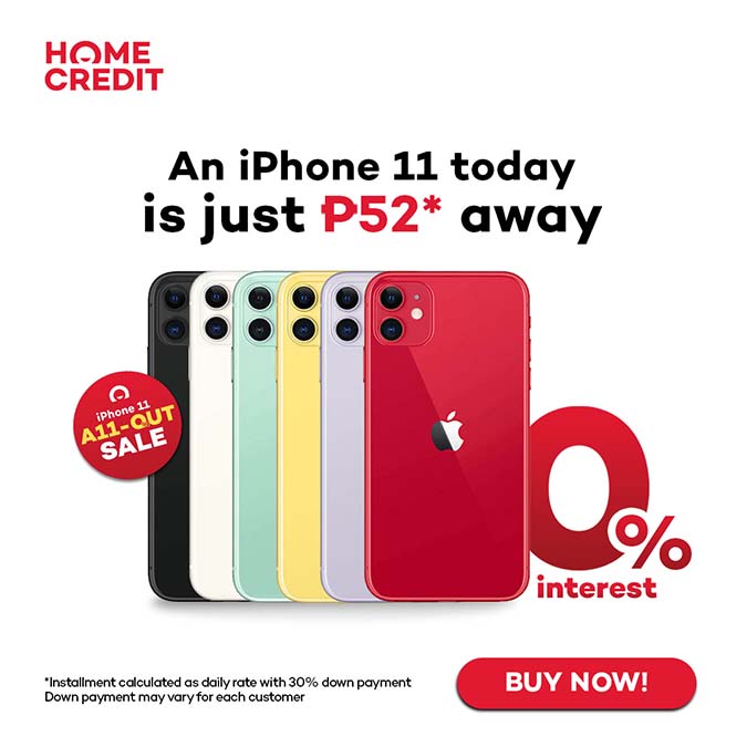 Get the iPhone 11 at 0% Interest at Home Credit until Sept 30