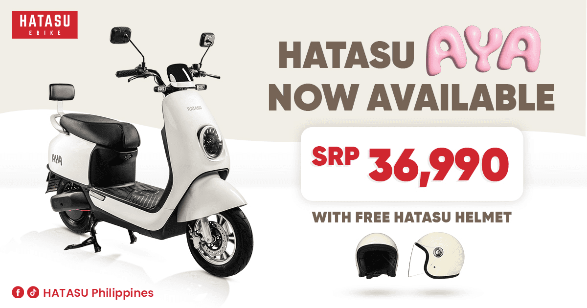 HATASU AYA Now Available and starts at PHP 36,990