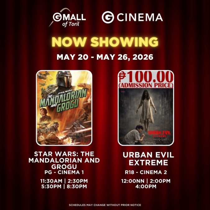 Gaisano Mall of Toril Cinema Schedule May 20 - 26, 2026 1