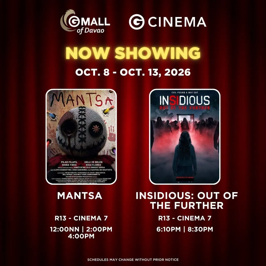 Gaisano Mall of Davao Bajada Cinema Schedule October 08 - 13, 2026 4