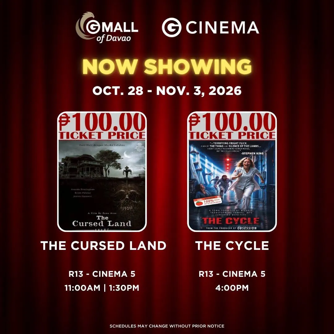 Gaisano Mall of Davao Bajada Cinema Schedule October 28 - November 03, 2026 2