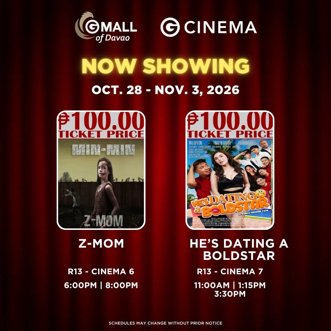 Gaisano Mall of Davao Bajada Cinema Schedule October 28 - November 03, 2026 4