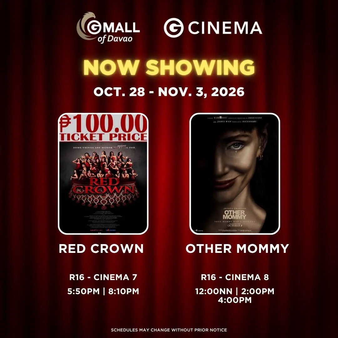 Gaisano Mall of Davao Bajada Cinema Schedule October 28 - November 03, 2026 5