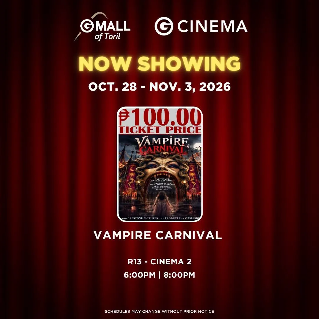 Gaisano Mall of Toril Cinema Schedule October 28 - November 03, 2026 2